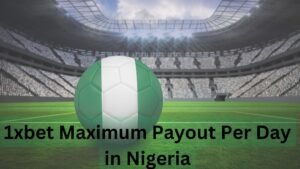 1xbet Maximum Payout Per Day