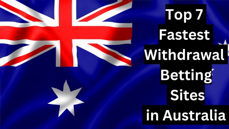 Fastest Withdrawal Betting Sites in Australia