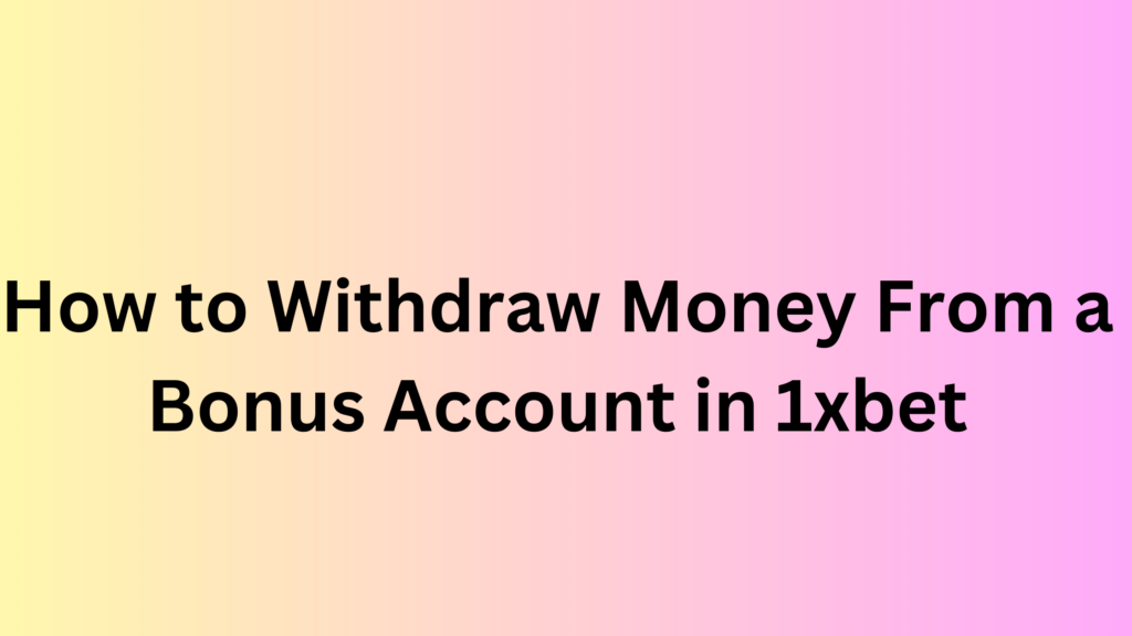 how-to-withdraw-money-from-a-bonus-account-sporting-az