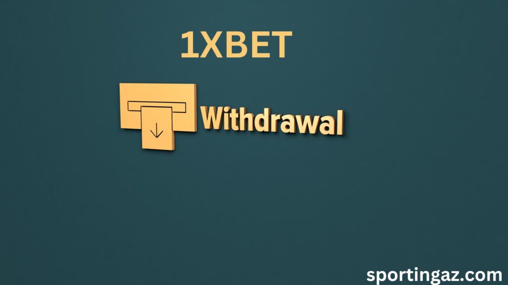 1xbet-withdrawal-problems-how-to-solve-them-sporting-az