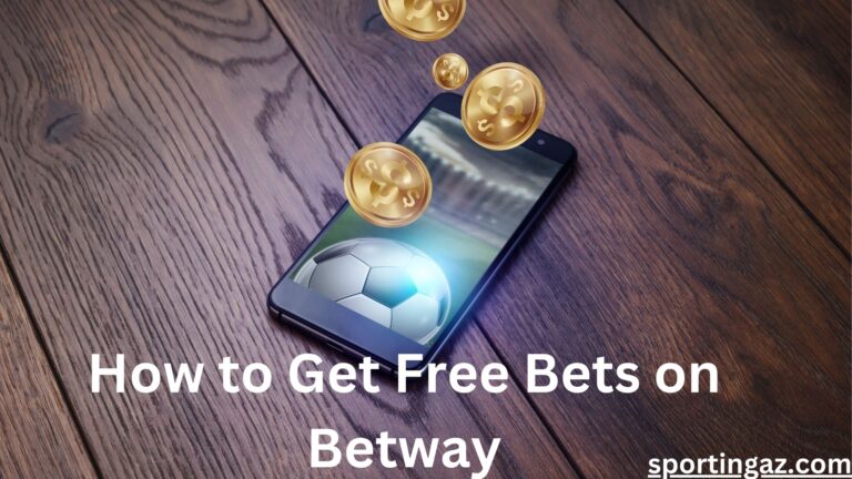 Free Bets on Betway