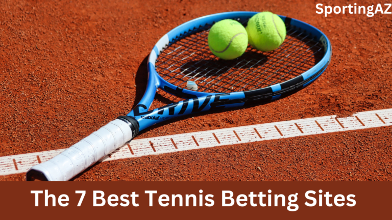 Best Tennis Betting Sites for 2023