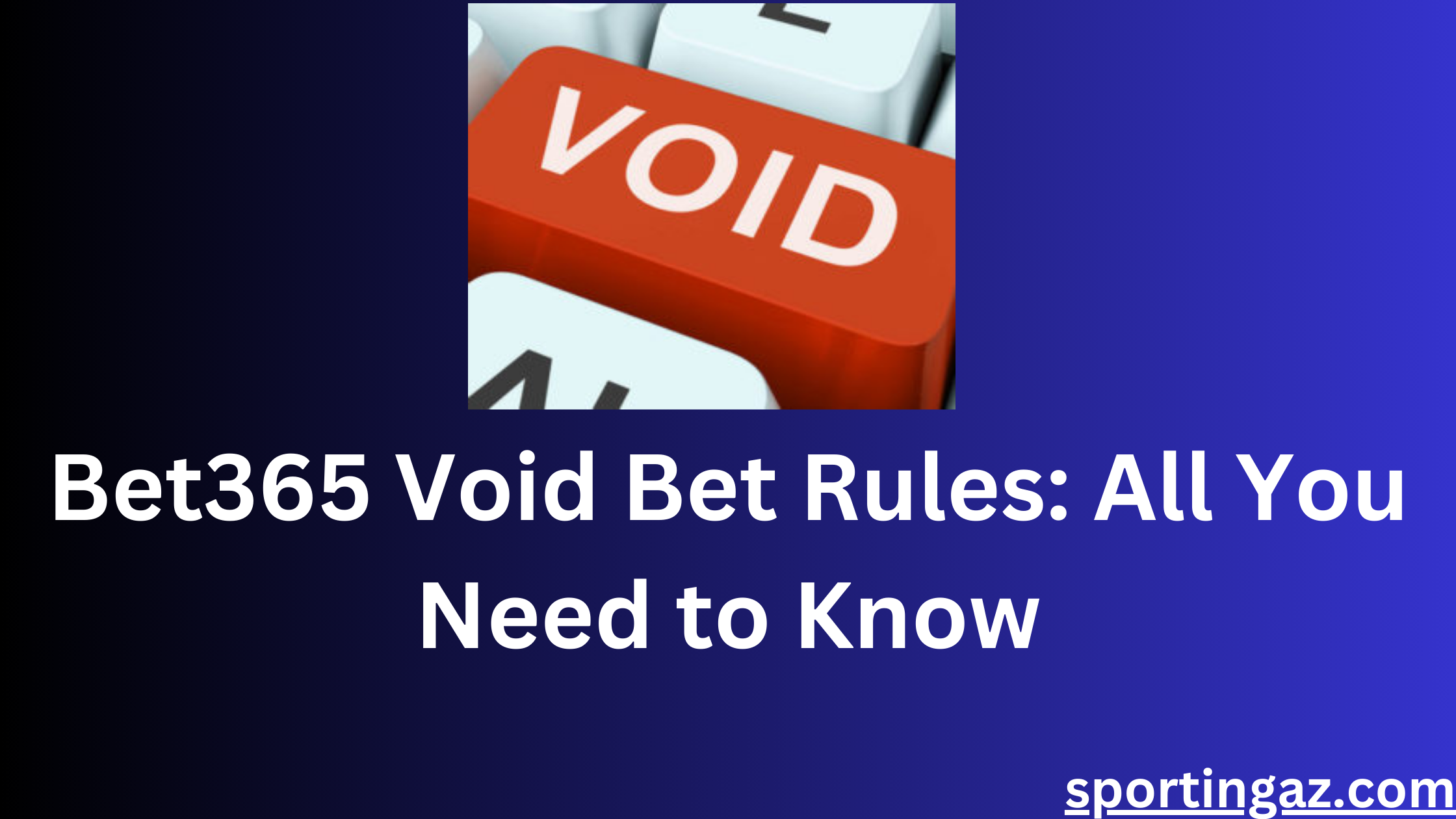 Bet365 Void Bet Rules