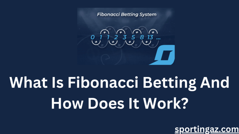 Fibonacci Betting