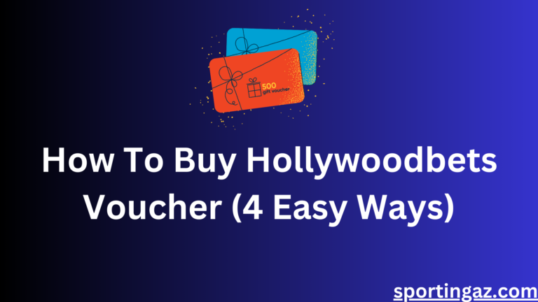 How To Buy Hollywoodbets Voucher (4 Easy Ways)