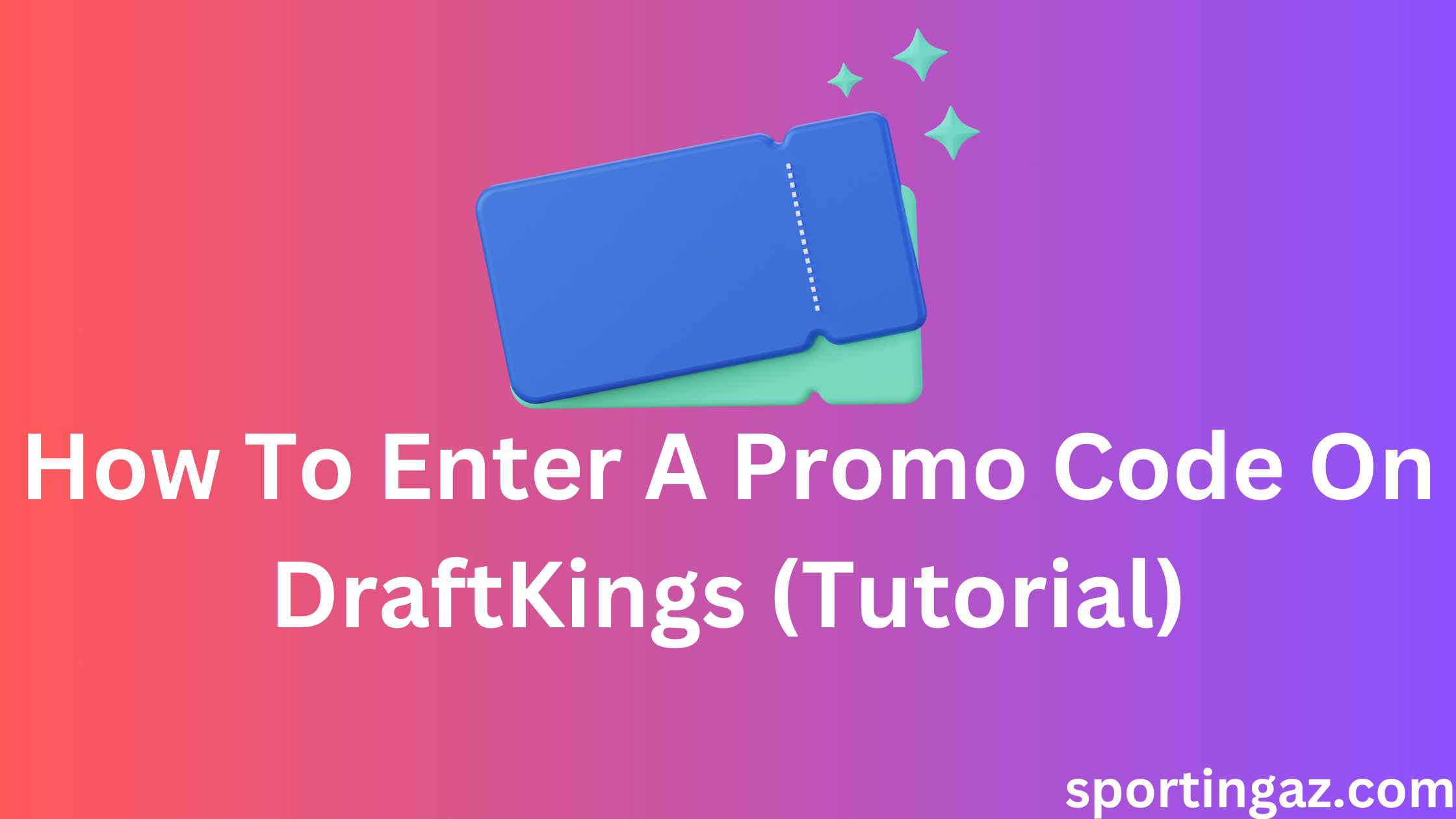 Promo Code On DraftKings