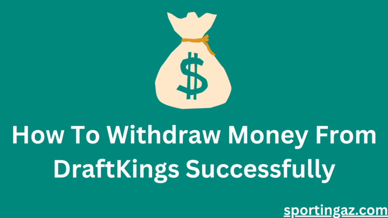 Withdraw Money From DraftKings