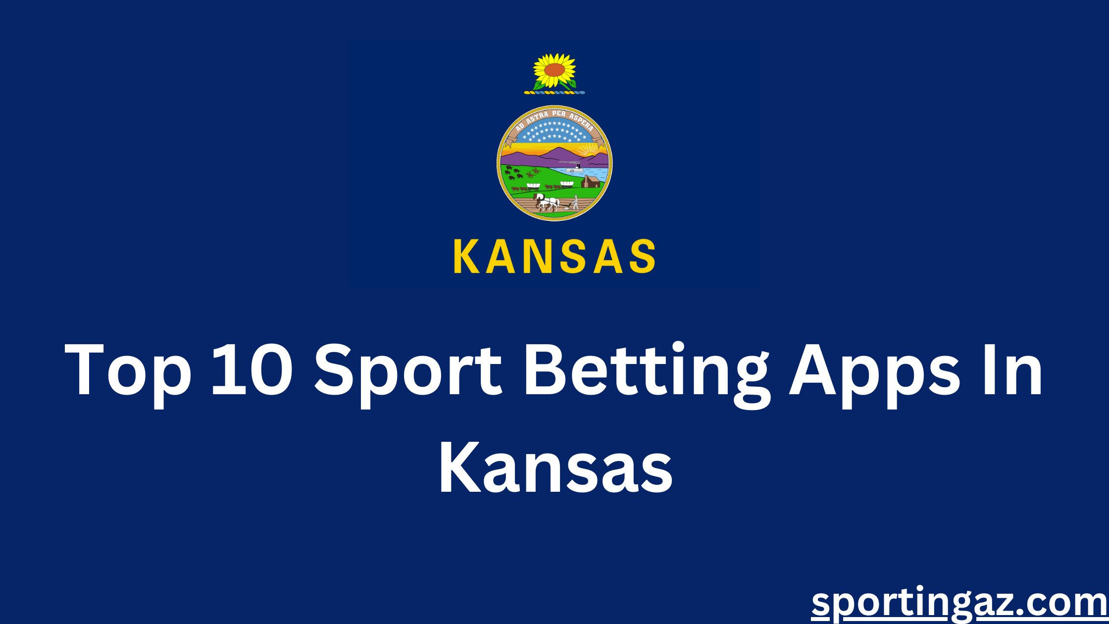 Sport Betting Apps In Kansas