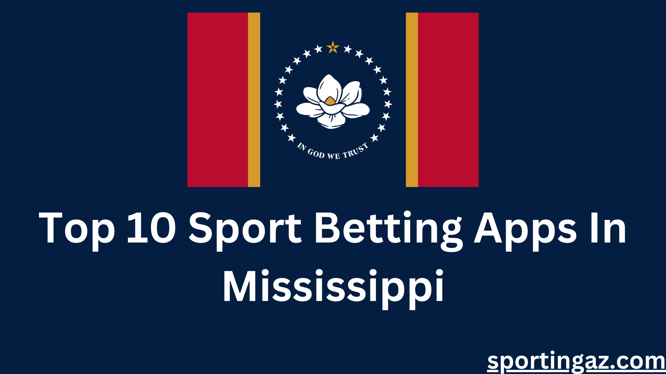 Sport Betting Apps In Mississippi