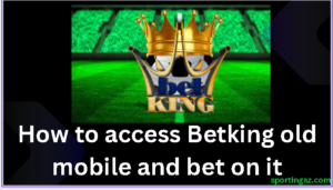 Betking old mobile