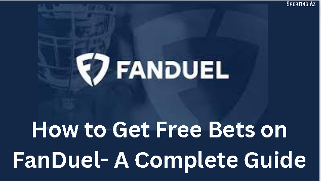 Free Bets on FanDuel