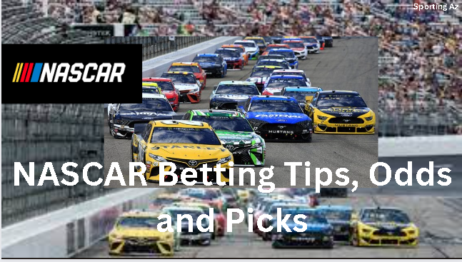 NASCAR Betting Tips