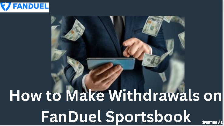 withdrawals on FanDuel Sportsbook