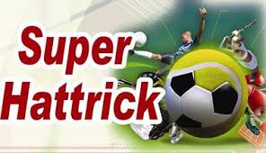 What is a Super Hattrick?